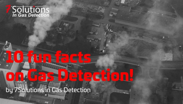 10 fun facts on gas (detection). Did you know this?